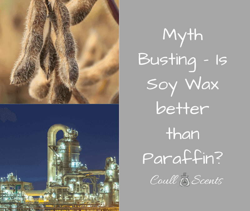 Paraffin and Soy Wax – Myth Busting