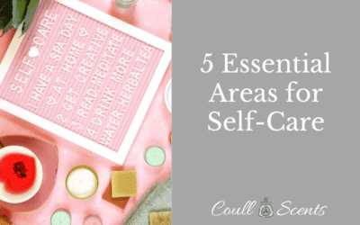 5 Essential Areas for Self-Care