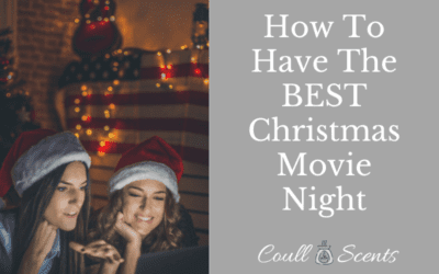 How To Have The BEST Christmas Movie Night