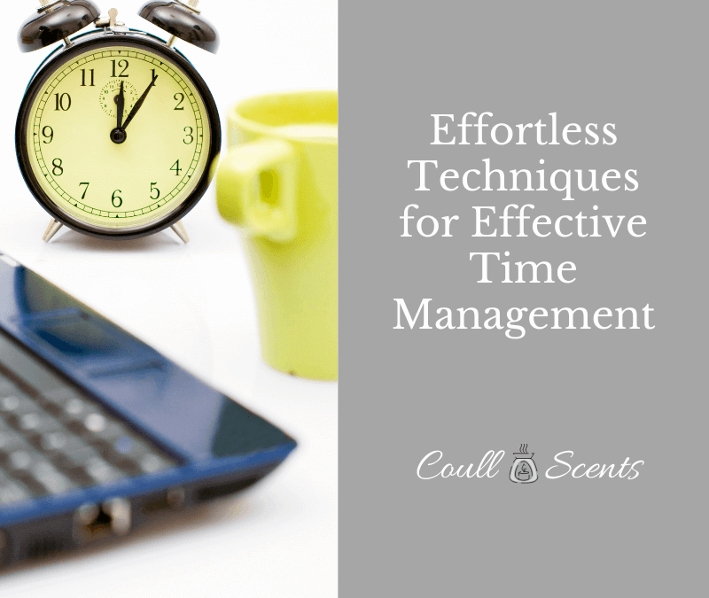 Effortless Techniques for Effective Time Management