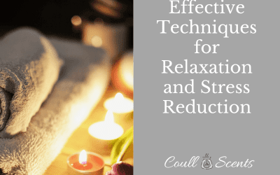 Effective Techniques for Relaxation and Stress Reduction